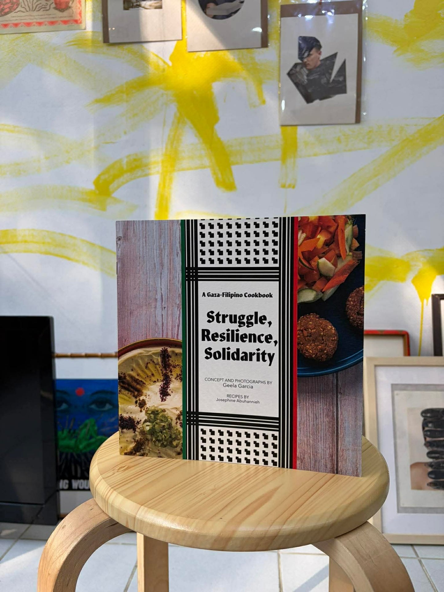 Struggle, Resilience, Solidarity: A Gaza-Filipino Cookbook by Geela Garcia