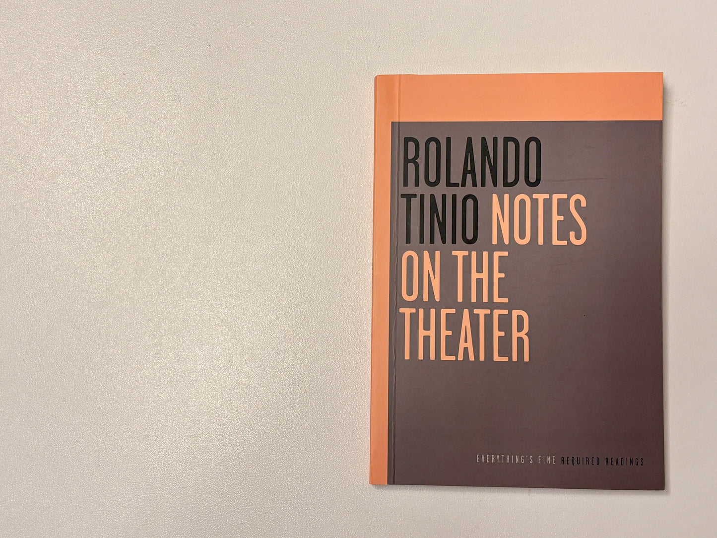 Notes on the Theater by Rolando Tinio